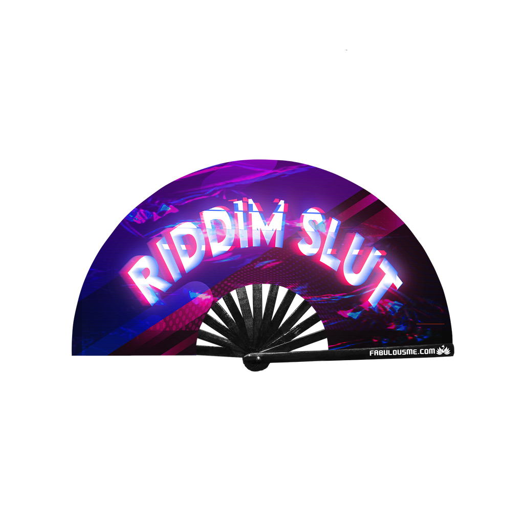 Riddim Slut Fan (UV GLOW)