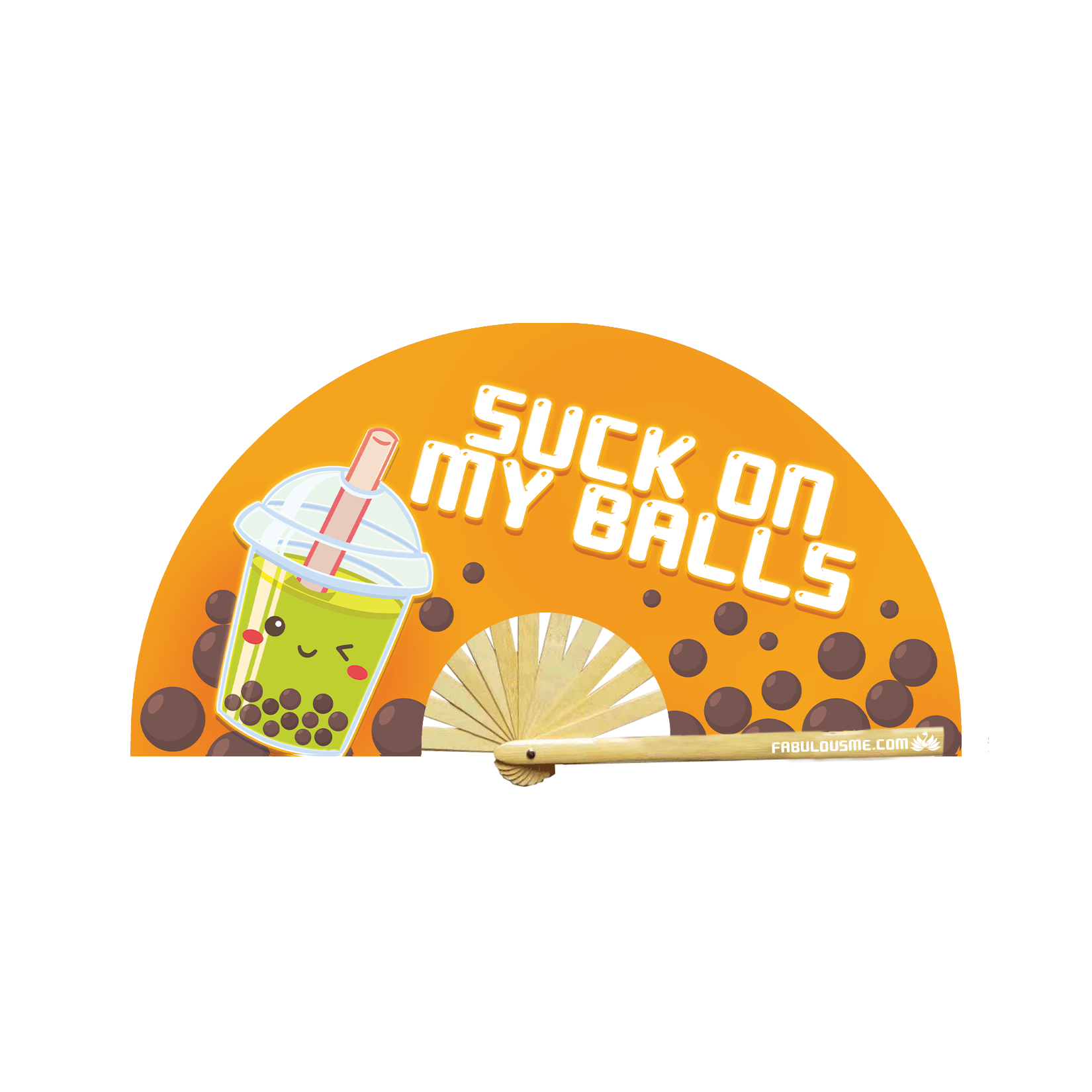 Suck On My Balls Fan (UV Glow)